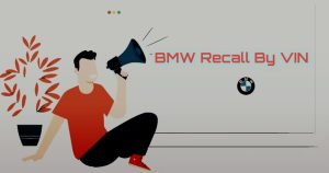 BMW Recall By VIN